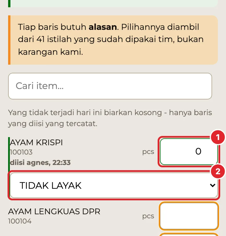 Pilih alasan di kotak pilihan di bawahnya , misalnya BASI, GOSONG, atau ADD ON CUST.
